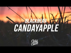 Blackbear - ​Candayapple Feat Paul Wall Riff Raff Lyric