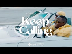 Blxst - Keep Calling Feat Larry June
