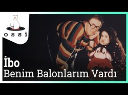 İbo - Benim Balonlarım Vardı