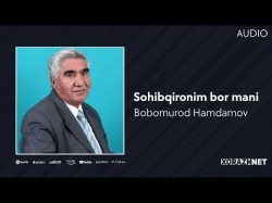 Bobomurod Hamdamov - Sohibqironim Bor Mani