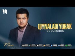 Boburshox - Qiynaladi yurak