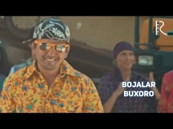Bojalar - Buxoro