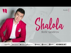 Botir Qodirov - Shalola