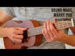 Bruno Mars - Marry You Easy Ukulele Tutorial With Chords