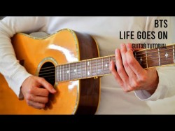 Bts - Life Goes On Easy Guitar Tutorial With Chords