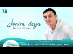 Bunyod Jo'rayev - Jonim Deya