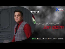 Bunyod Jumaniyozov - Jon Qizim Audio