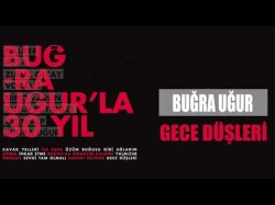 Buğra Uğur - Gece Düşleri