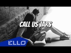 Call Us Jars - I Have Gone Ello Up