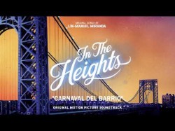 Carnaval Del Barrio - In The Heights Motion Picture Soundtrack