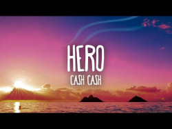 Cash Cash - Hero Ft Christina Perri