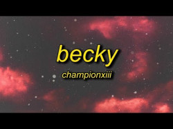 Championxiii - Becky