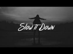 Charlie Puth - Slow It Down