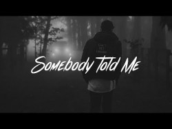 Charlie Puth - Somebody Told Me