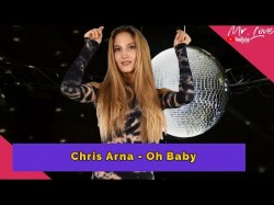 Chris Arna - Oh Baby