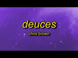 Chris Brown - Deuces Slowed Reverb