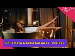Chris Keya, Sofia Katsaros - Perfect Original Mix