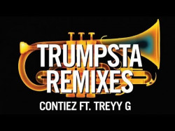 Contiez Ft Treyy G - Trumpsta Djuro Remix Radio Edit