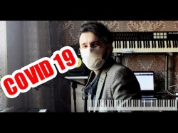 Coronaya Bulaşmış Piano - Covid 19 mu stayhome
