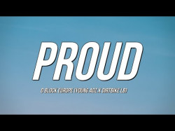 D Block Europe Young Adz X Dirtbike Lb - Proud