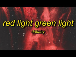 Dababy - Red Light Green Light