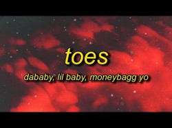 Dababy - Toes Ft Lil Baby, Moneybagg Yo