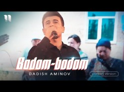 Dadish Aminov - Bodombodom Consert Version