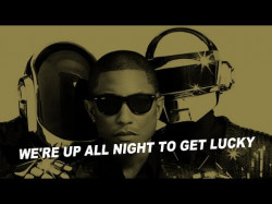 Daft Punk Feat Nile Rodgers, Pharrell Williams - Get Lucky Paroles
