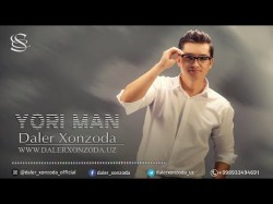 Daler Khonzoda, Alisher Aliyev - Yori Man