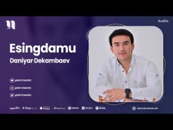 Daniyar Dekambaev - Esingdamu