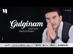 Daniyar Dekambaev - Gulginam