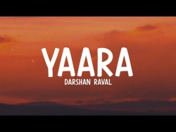 Darshan Raval - Yaara teri yaarilyrics Remix