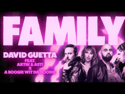 David Guetta Feat Artik Asti A Boogie Wit Da Hoodie - Family