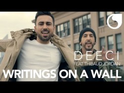 Deeci Feat Thibaud Jordan - Writings On A Wall