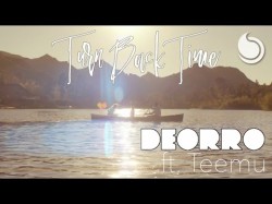 Deorro Feat Teemu - Turn Back Time