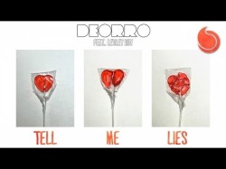 Deorro Ft Lesley Roy - Tell Me Lies