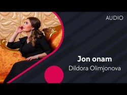 Dildora Olimjonova - Jon Onam