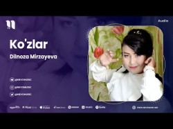 Dilnoza Mirzayeva - Ko'zlar
