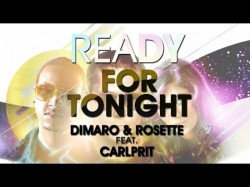 Dimaro, Rosette Feat Carlprit - Ready For Tonight Cj Stone, Nils Van Zandt Radio Remix