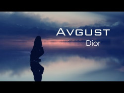 Dior - Avgust