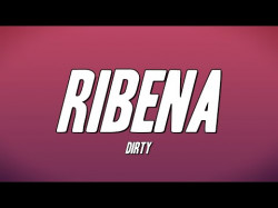 Dirty - Ribena