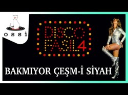 Disco Fasıl 4 - Bakmıyor Çeşmi Siyah