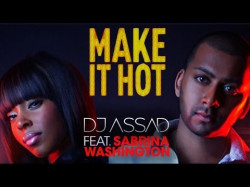 Dj Assad Feat Sabrina Washington - Make It Hot Jay Style Remix