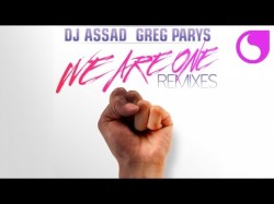 Dj Assad Greg Parys - We Are One Chatelain Remix