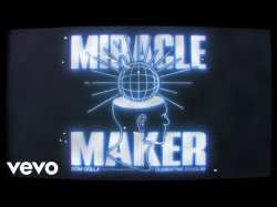 Dom Dolla - Miracle Maker Feat Clementine Douglas