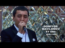 Doniyor Mavlonov - Ey Ona