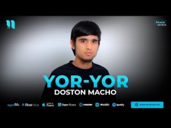 Doston Macho - Yoryor