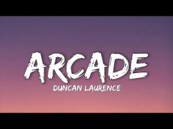 Duncan Laurence - Arcadelyrics