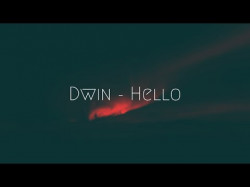 Dwin Feat Austuzhe - Hello