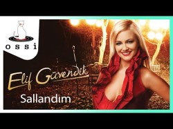 Elif Güvendik - Sallandım